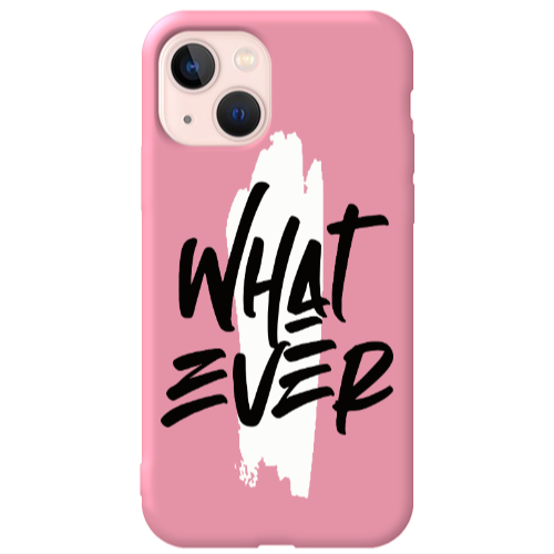 Apple iPhone 13 What Ever Pink Colored Silicone TPU Θήκη