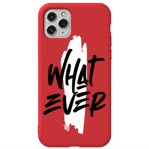 Apple iPhone 11 Pro Max What Ever Red Colored Silicone TPU Θήκη