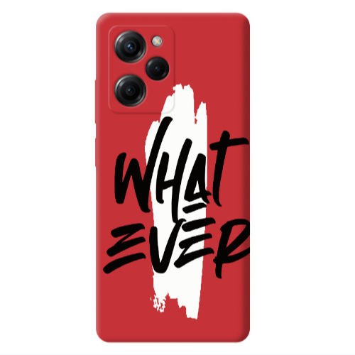 Xiaomi Poco X5 Pro What Ever Red Colored Silicone TPU Θήκη