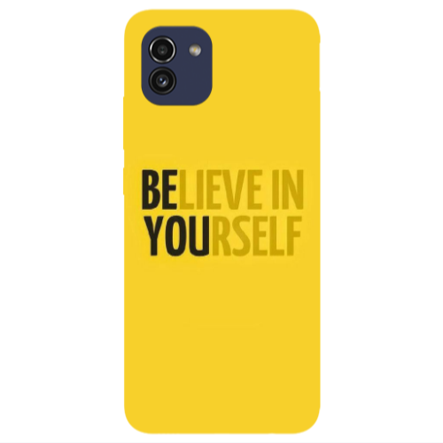 Samsung A03 Belive in Yourself Transparent Silicone TPU Θήκη