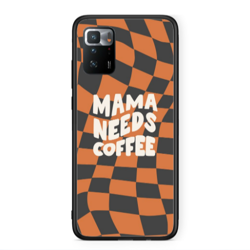 Xiaomi Poco X3 GT Mama needs coffee Black Glossy Θήκη
