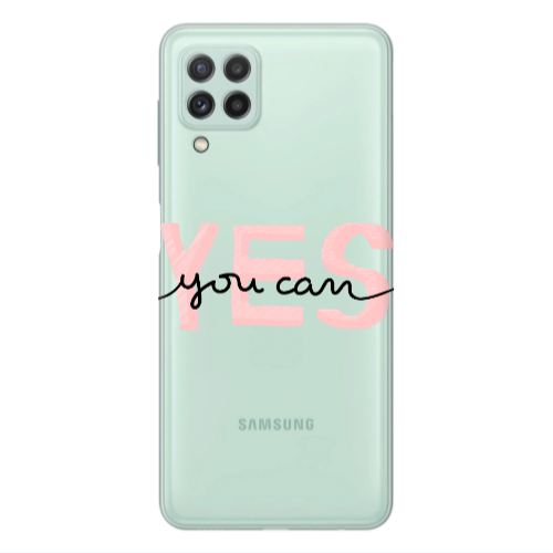 Samsung A22 4G Yes you cam Transparent Silicone TPU Θήκη