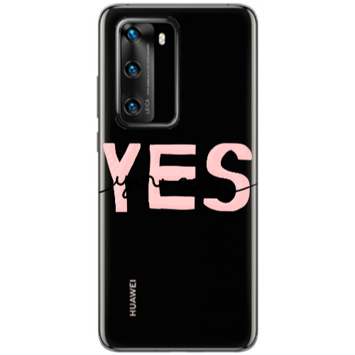 Huawei P40 Yes you cam Transparent Silicone TPU Θήκη
