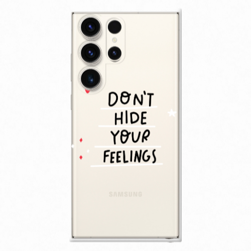 Samsung S25 Ultra Dont Hide Your Feelings Transparent Silicone TPU Θήκη