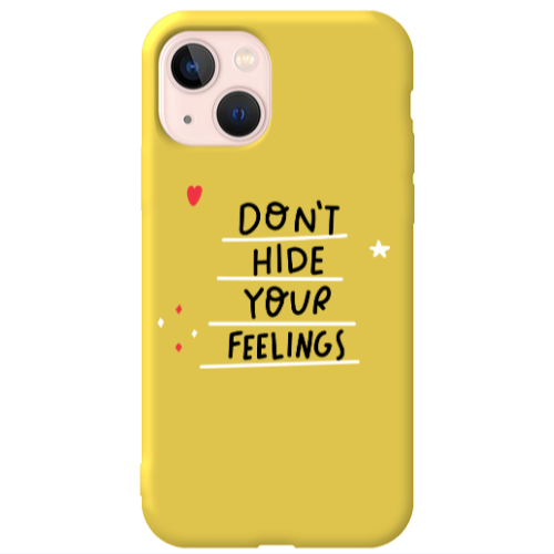 Apple iPhone 13 Dont Hide Your Feelings Yellow Colored Silicone TPU Θήκη