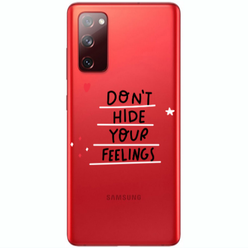 Samsung S20 FE Dont Hide Your Feelings Transparent Silicone TPU Θήκη