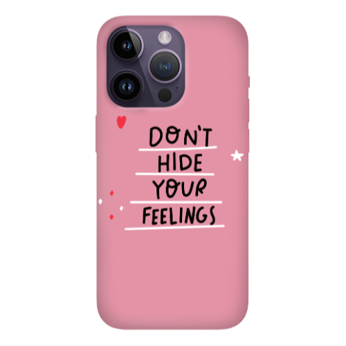 Apple iPhone 14 Pro  Dont Hide Your Feelings Pink Colored Silicone TPU Θήκη