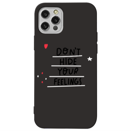 Apple iPhone 13 Pro Dont Hide Your Feelings Black Colored Silicone TPU Θήκη