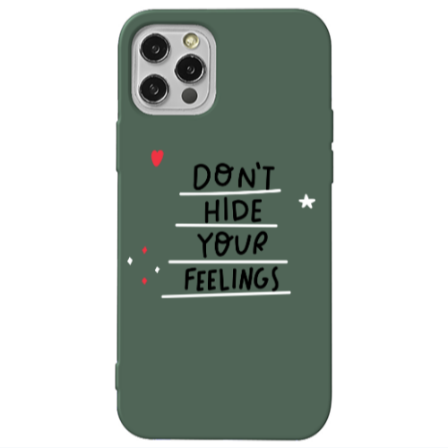 Apple iPhone 13 Pro Dont Hide Your Feelings Dark Green Colored Silicone TPU Θήκη