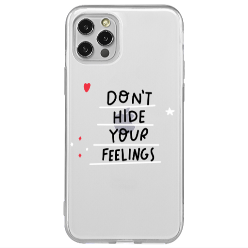 Apple iPhone 12 Pro Dont Hide Your Feelings Transparent Silicone TPU Θήκη