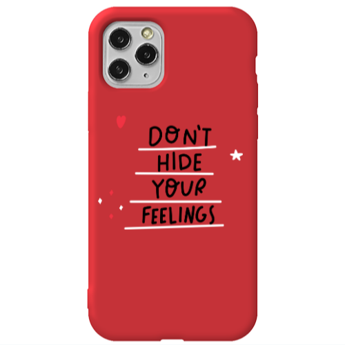 Apple iPhone 11 Pro Max Dont Hide Your Feelings Red Colored Silicone TPU Θήκη