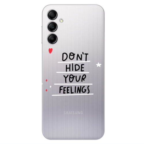 Samsung A24 Dont Hide Your Feelings Transparent Silicone TPU Θήκη