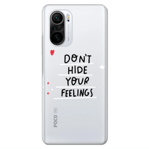 Xiaomi Poco F3 Dont Hide Your Feelings Transparent Silicone TPU Θήκη