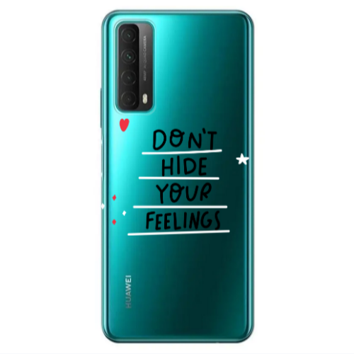 Huawei P Smart 2021 Dont Hide Your Feelings Transparent Silicone TPU Θήκη
