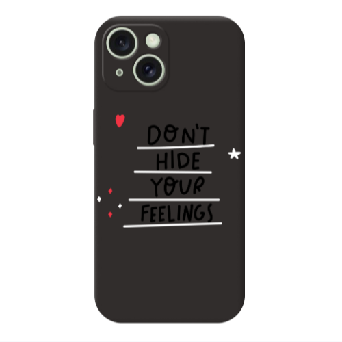 Apple iPhone 15 Dont Hide Your Feelings Black Colored Silicone TPU Θήκη