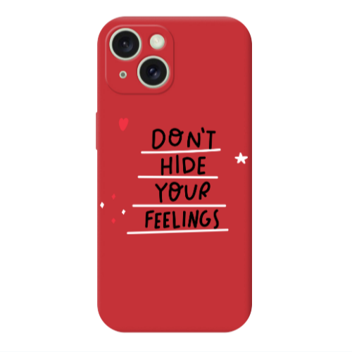 Apple iPhone 15 Dont Hide Your Feelings Red Colored Silicone TPU Θήκη