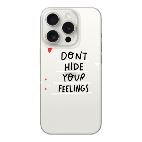 Apple iPhone 15 Pro Dont Hide Your Feelings Transparent Silicone TPU Θήκη