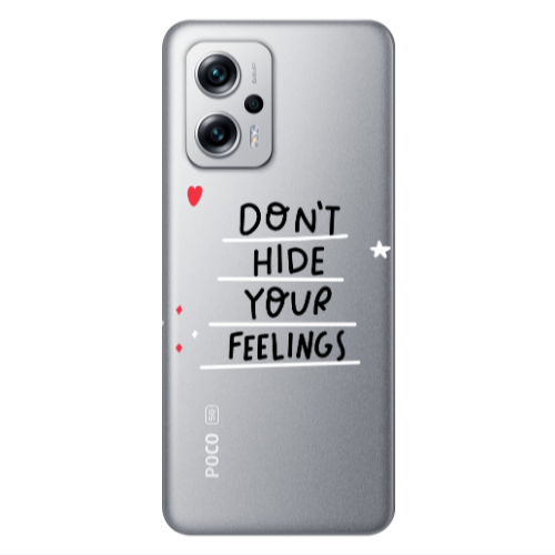 Xiaomi Poco X4 GT Dont Hide Your Feelings Transparent Silicone TPU Θήκη