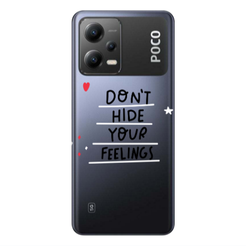 Xiaomi Poco X5 Dont Hide Your Feelings Transparent Silicone TPU Θήκη