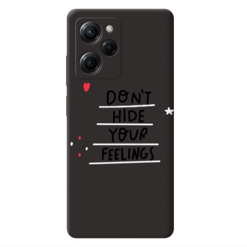 Xiaomi Poco X5 Pro Dont Hide Your Feelings Black Colored Silicone TPU Θήκη