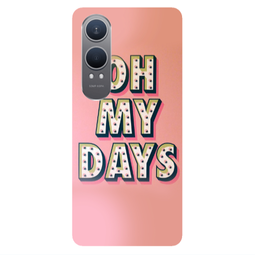 Oneplus Nord Ce 4 lite Oh my days Transparent Silicone TPU Θήκη