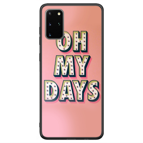 Samsung S20 FE Oh my days Black Glossy Θήκη
