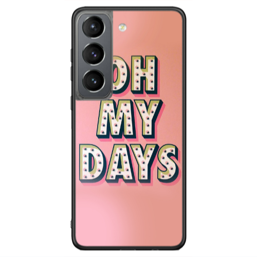 Samsung S21 Ultra Oh my days Black Glossy Θήκη