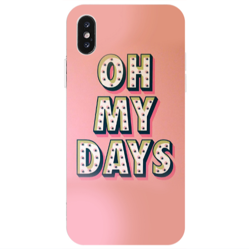 Apple iPhone Xs Max Oh my days Transparent Silicone TPU Θήκη