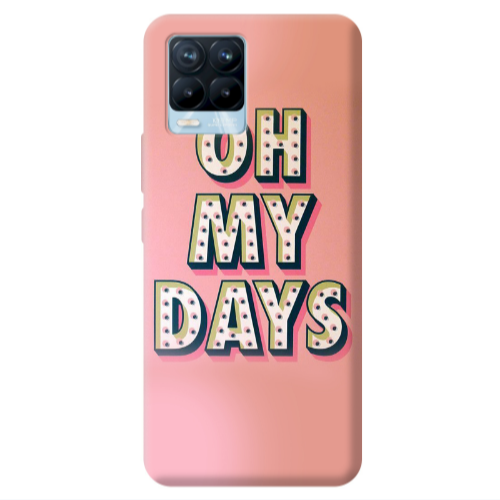 Realme 8 Pro Oh my days Transparent Silicone TPU Θήκη