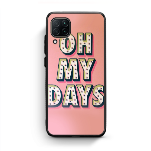 Huawei P40 Lite Oh my days Black Glossy Θήκη