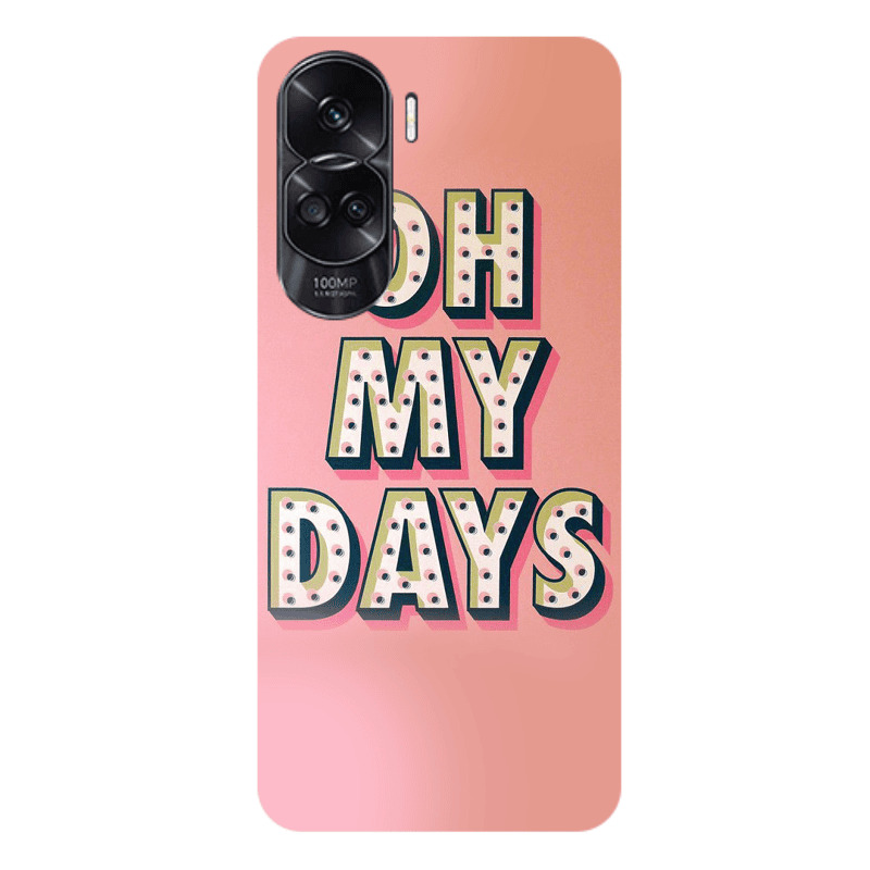 Honor 90 Lite 5G Oh my days Transparent Silicone TPU Θήκη