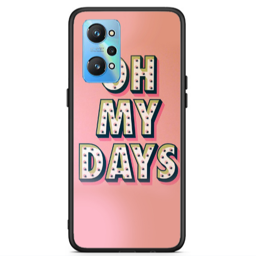 Realme Gt Neo 2 Oh my days Black Glossy Θήκη