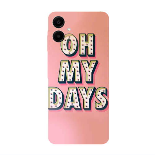 Samsung A06 Oh my days Transparent Silicone TPU Θήκη