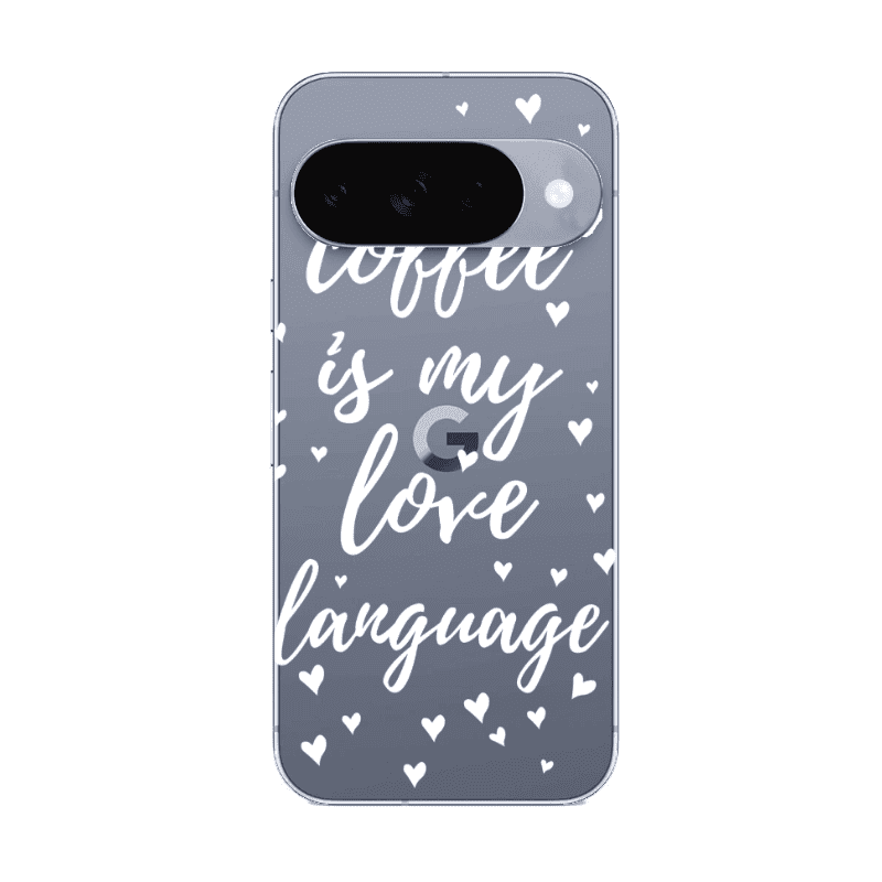 Google Pixel 10 Coffe is my love language Transparent Silicone TPU Θήκη