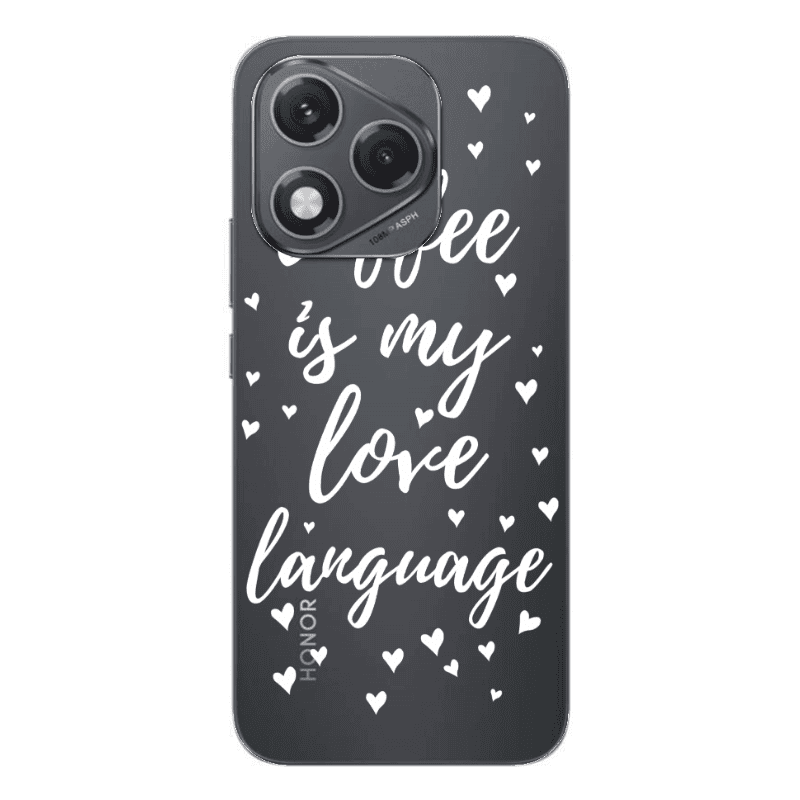 Honor 400 Lite Coffe is my love language Transparent Silicone TPU Θήκη
