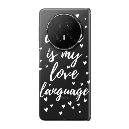 Honor Magic V5 Coffe is my love language Transparent Silicone TPU Θήκη