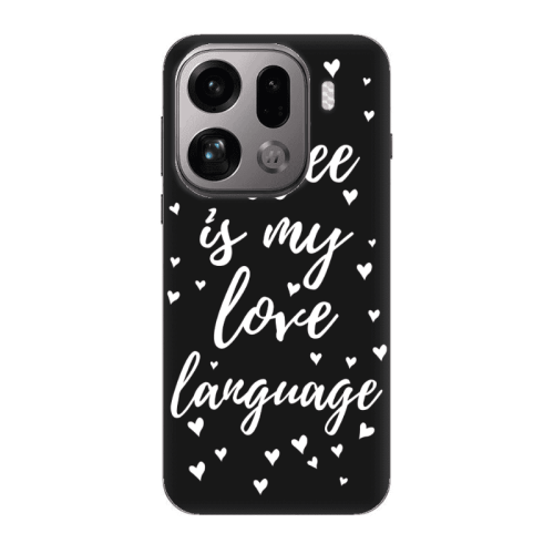 Oppo Find X9 Pro Coffe is my love language Black Colored Silicone TPU Θήκη