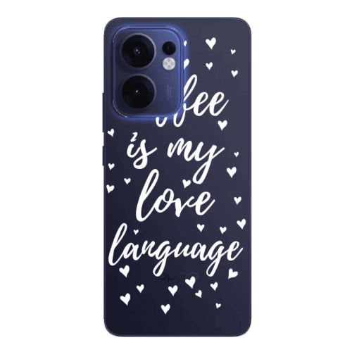 Oppo Reno 13 F Coffe is my love language Transparent Silicone TPU Θήκη