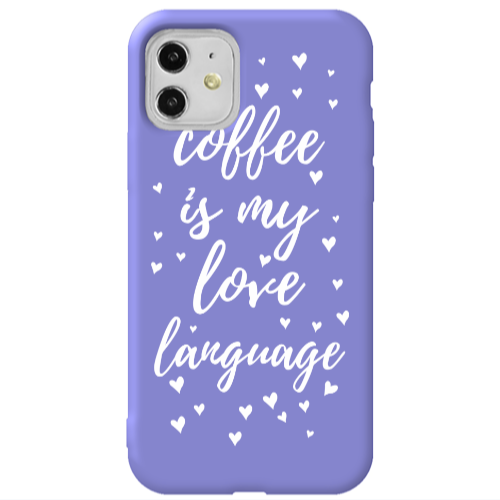 Apple iPhone 11  Coffe is my love language Purple Colored Silicone TPU Θήκη