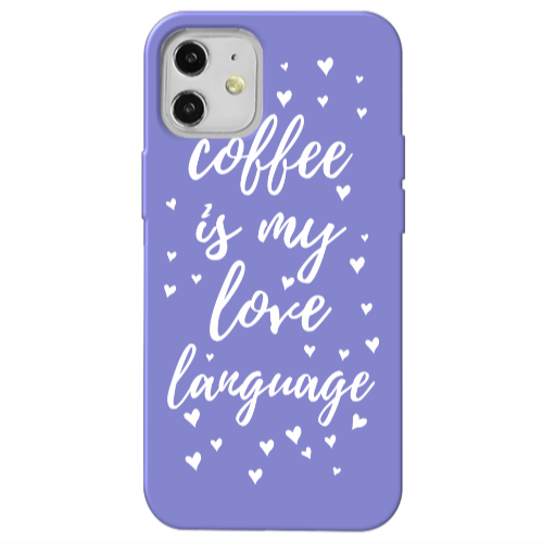 Apple iPhone 12 Coffe is my love language Purple Colored Silicone TPU Θήκη