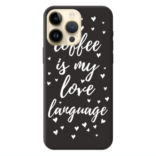 Apple iPhone 13 Pro Max Coffe is my love language Black Colored Silicone TPU Θήκη
