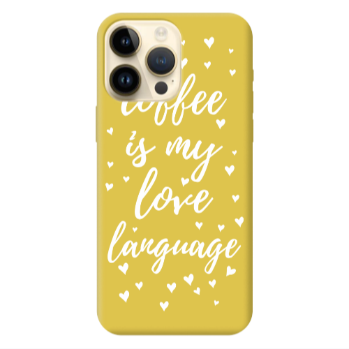 Apple iPhone 13 Pro Max Coffe is my love language Yellow Colored Silicone TPU Θήκη