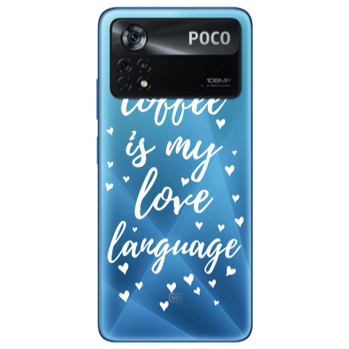 Xiaomi Poco X4 Pro Coffe is my love language Transparent Silicone TPU Θήκη