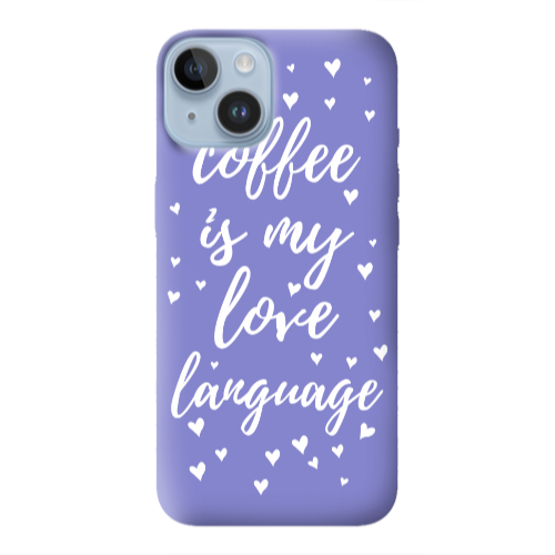 Apple iPhone 14  Coffe is my love language Purple Colored Silicone TPU Θήκη