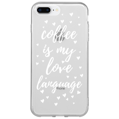 Apple iPhone 7 Plus Coffe is my love language Transparent Silicone TPU Θήκη