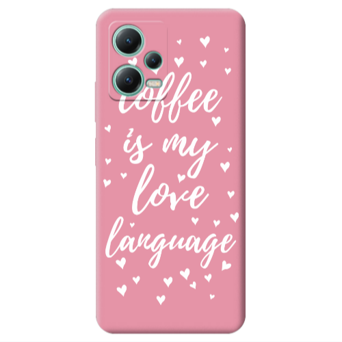 Xiaomi Redmi Note 12 Pro 5G Coffe is my love language Pink Colored Silicone TPU Θήκη