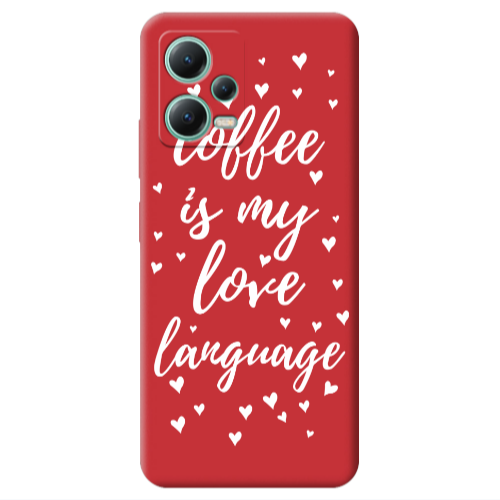 Xiaomi Redmi Note 12 Pro 5G Coffe is my love language Red Colored Silicone TPU Θήκη