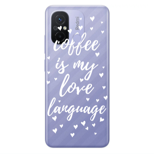 Xiaomi Redmi 12C Coffe is my love language Transparent Silicone TPU Θήκη