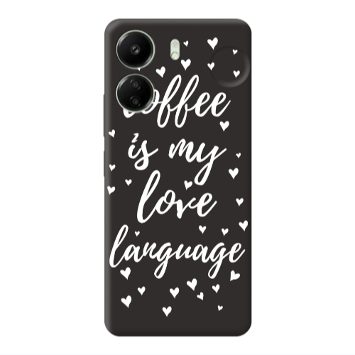 Xiaomi Redmi 13C Coffe is my love language Black Colored Silicone TPU Θήκη