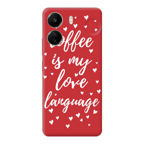 Xiaomi Redmi 13C Coffe is my love language Red Colored Silicone TPU Θήκη
